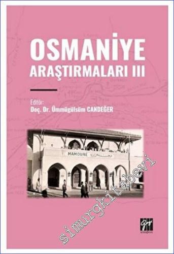Osmaniye Araştırmaları III -        2023
