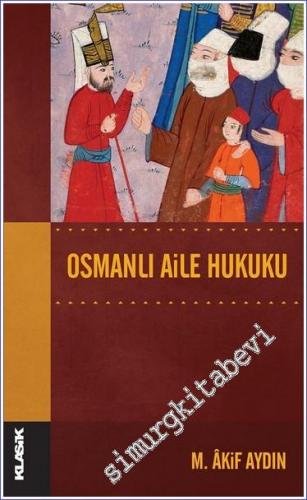 Osmanlı Aile Hukuku -        2018