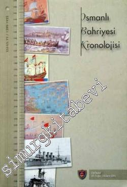Osmanlı Bahriyesi Kronolojisi 1299 - 1922 (XIV - XX Yüzyıl)