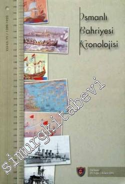 Osmanlı Bahriyesi Kronolojisi 1299 - 1922 (XIV - XX Yüzyıl)  -