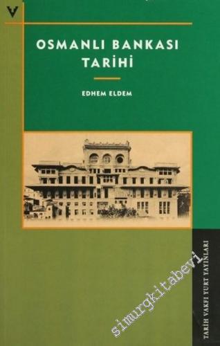 Osmanlı Bankası Tarihi