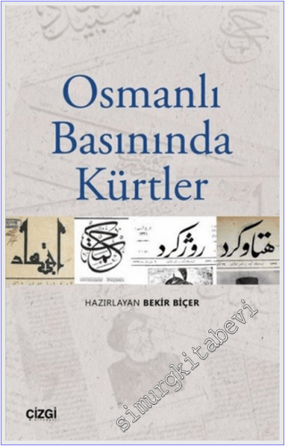 Osmanlı Basınında Kürtler -