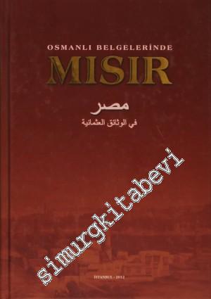 Osmanlı Belgelerinde Mısır -