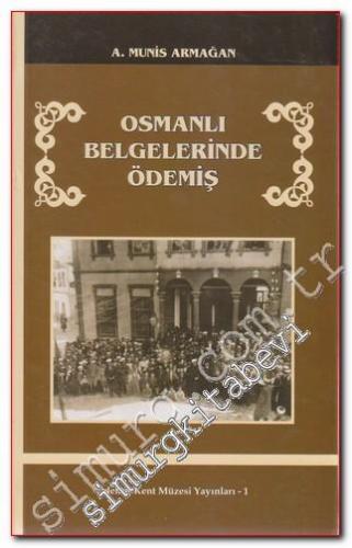 Osmanlı Belgelerinde Ödemiş