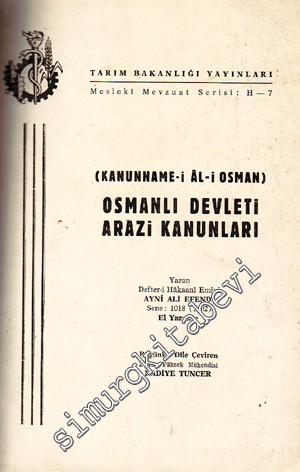 Osmanlı Devleti Arazi Kanunları (Kanunname - i Al - i Osman)