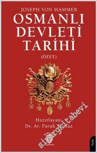 Osmanlı Devleti Tarihi (Özet) - 2025