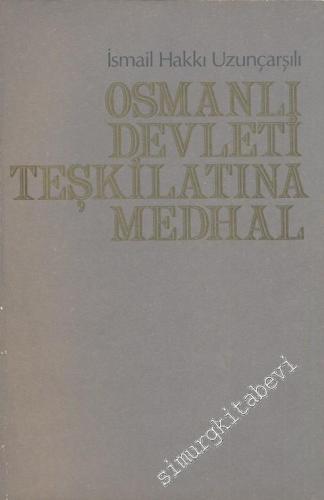 Osmanlı Devleti Teşkilatına Medhal -        1970