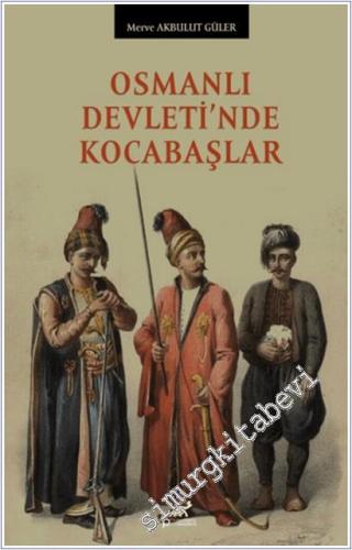 Osmanlı Devleti'nde Kocabaşlar -        2025