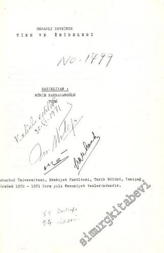 Osmanlı Devri'nde Tire ve Abideleri ( Mezuniyet Tezi ) -