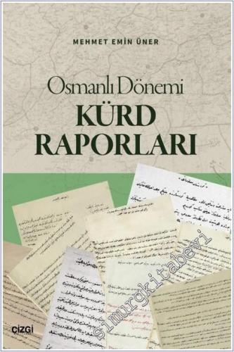 Osmanlı Dönemi Kürd Raporları -        2025