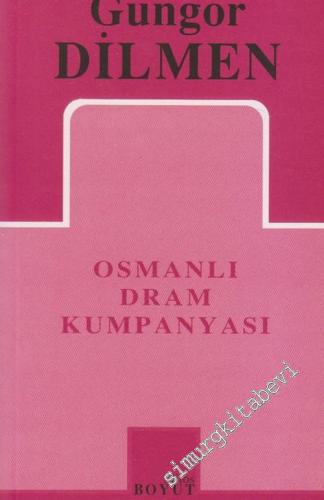 Osmanlı Dram Kumpanyası -        2002