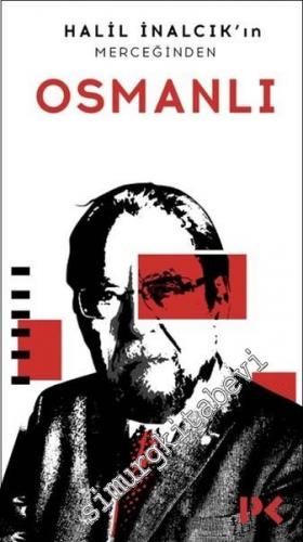 Osmanlı: Halil İnalcık'ın Merceğinden -        2024