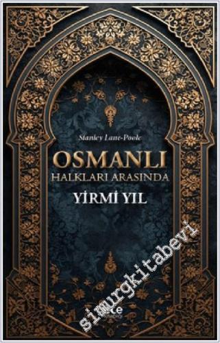 Osmanlı Halkları Arasında Yirmi Yıl -        2024