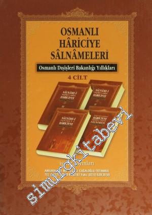 Osmanlı Hariciye Salnameleri: Osmanlı Dışişleri Bakanlığı Yıllıkları 4 Cilt TAKIM CİLTLİ -        2003