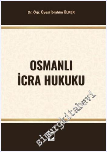 Osmanlı İcra Hukuku -        2024
