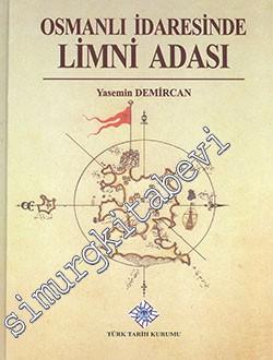 Osmanlı İdaresinde Limni Adası -
