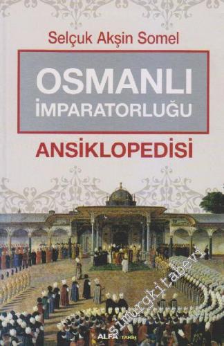 Osmanlı İmparatorluğu Ansiklopedisi -        2014