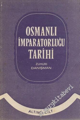 Osmanlı İmparatorluğu Tarihi Cilt: 6