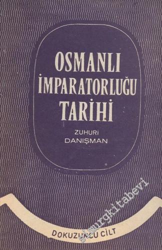 Osmanlı İmparatorluğu Tarihi Cilt 9