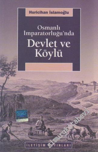 Osmanlı İmparatorluğu'nda Devlet ve Köylü -        2022