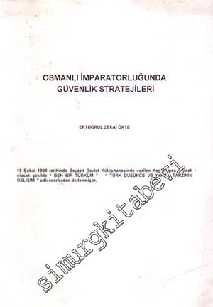 Osmanlı İmparatorluğunda Güvenlik Stratejileri