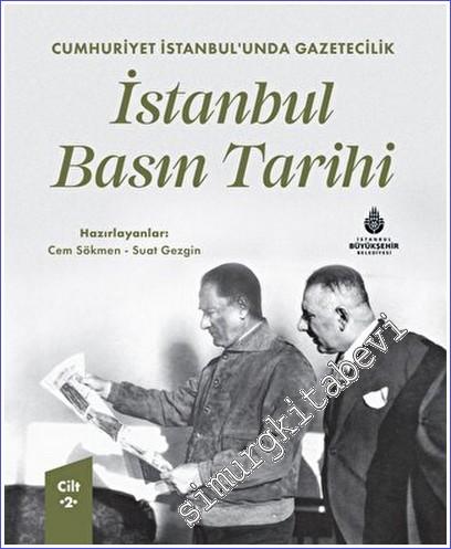 Osmanlı İstanbul'unda Gazetecilik İstanbul Basın Tarihi Cilt 2 - 2023