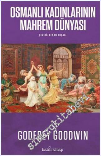 Osmanlı Kadınlarının Mahrem Dünyası - 2022