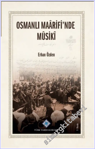 Osmanlı Maarifi'nde Musiki -        2025