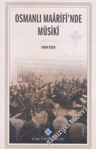 Osmanlı Maarifi'nde Musiki -        2020