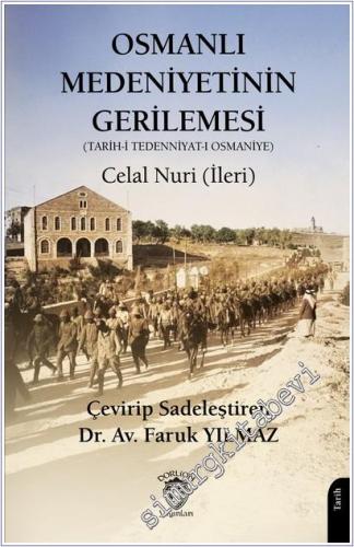 Osmanlı Medeniyetinin Gerilemesi - Tarih-i Tedenniyat-ı Osmaniye -        2025