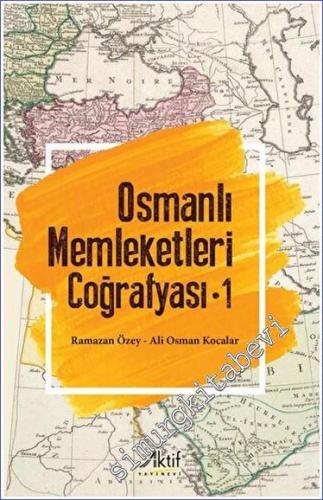 Osmanlı Memleketleri Coğrafyası 1 -        2022