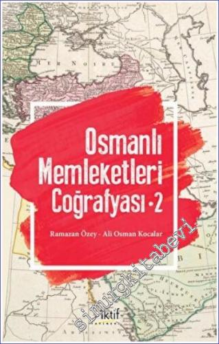 Osmanlı Memleketleri Coğrafyası 2 - 2022