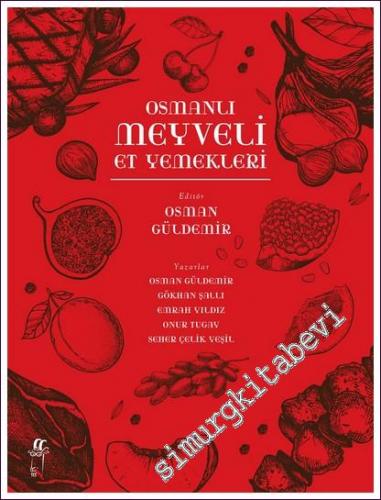 Osmanlı Meyveli Et Yemekleri -        2022