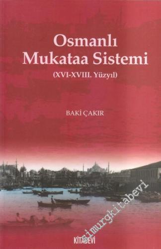 Osmanlı Mukataa Sistemi ( 16 - 18. Yüzyıl )