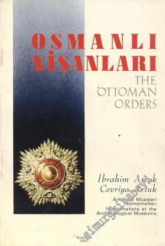 Osmanlı Nişanları = The Ottoman Orders -        1967