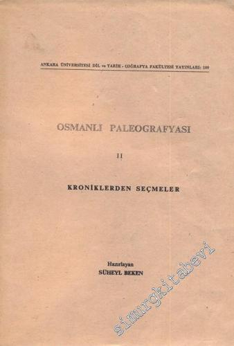 Osmanlı Paleografyası 2 Kroniklerden Seçmeler -