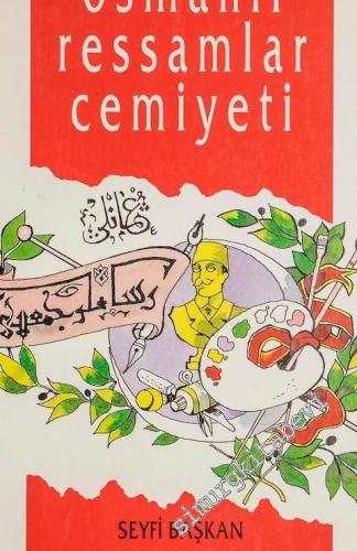 Osmanlı Ressamlar Cemiyeti -        1994