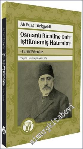 Osmanlı Ricaline Dair İşitilmemiş Hatıralar - Tarihi Fıkralar -        2025