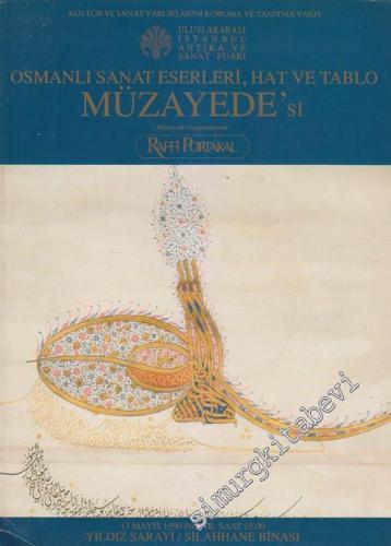 Osmanlı Sanat Eserleri, Hat ve Tablo Müzayedesi (13 Mayıs 1990) -