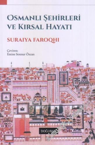Osmanlı Şehirleri ve Kırsal Hayatı