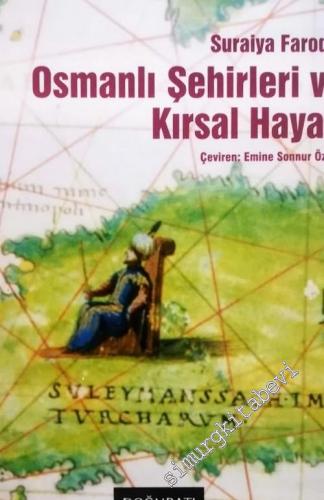 Osmanlı Şehirleri ve Kırsal Hayatı -        2006