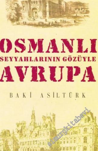 Osmanlı Seyyahlarının Gözüyle Avrupa