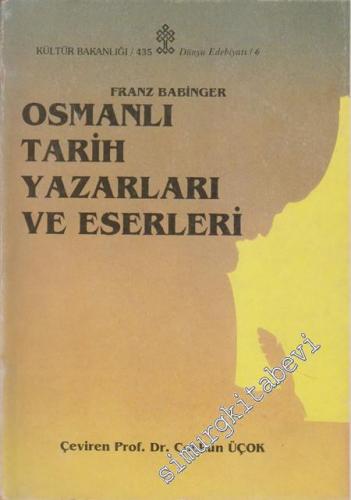 Osmanlı Tarih Yazarları ve Eserleri -