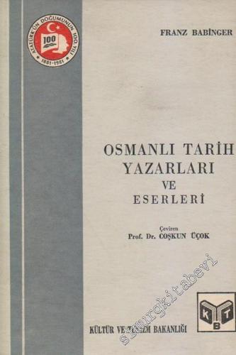 Osmanlı Tarih Yazarları ve Eserleri -        1982