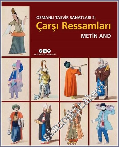 Osmanlı Tasvir Sanatları 2: Çarşı Ressamları  -        2025