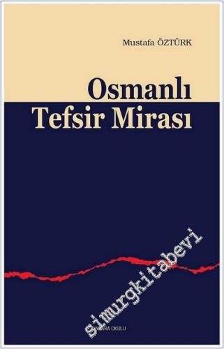 Osmanlı Tefsir Mirası -        2012