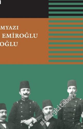 Osmanlı Terakki ve İttihat Cemiyeti: Paris Merkezi Yazışmaları Kopya Defterleri 1906 - 1908 -
