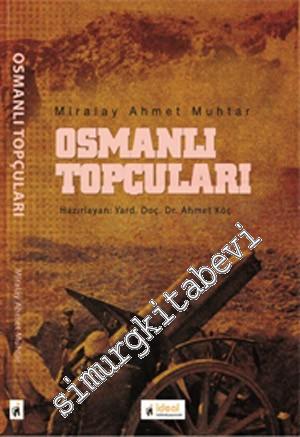 Osmanlı Topçuları -