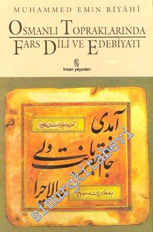 Osmanlı Topraklarında Fars Dili ve Edebiyatı -        1995