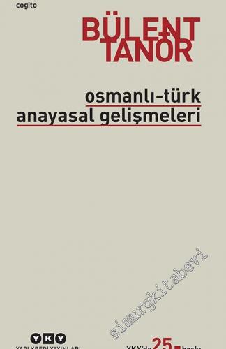 Osmanlı - Türk Anayasal Gelişmeleri 1789 - 1980 -        2025
